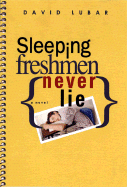 Book cover for sleeping freshmen never lie